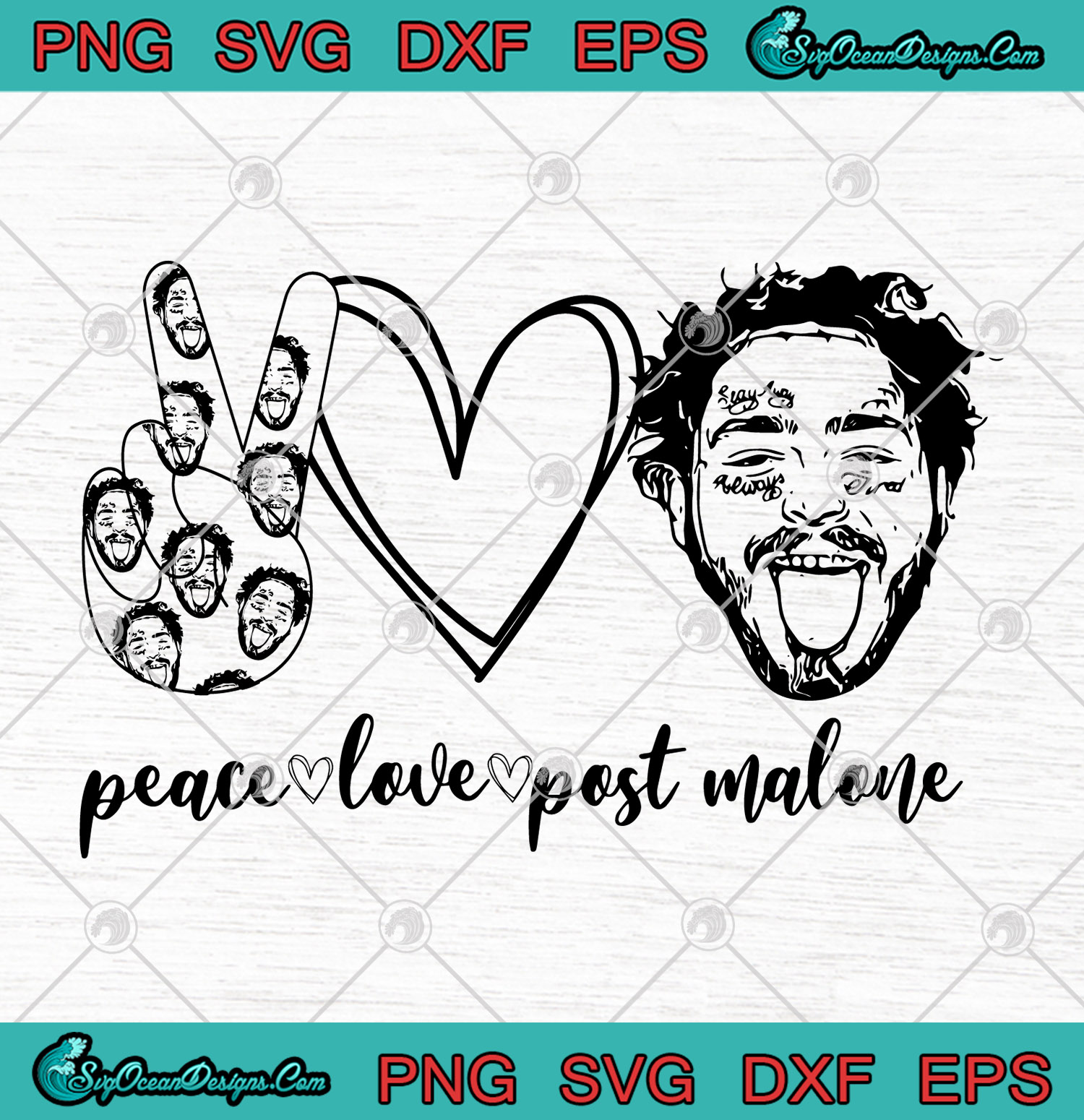 Peace Love Post Malone SVG PNG EPS DXF Cutting file Cricut ...