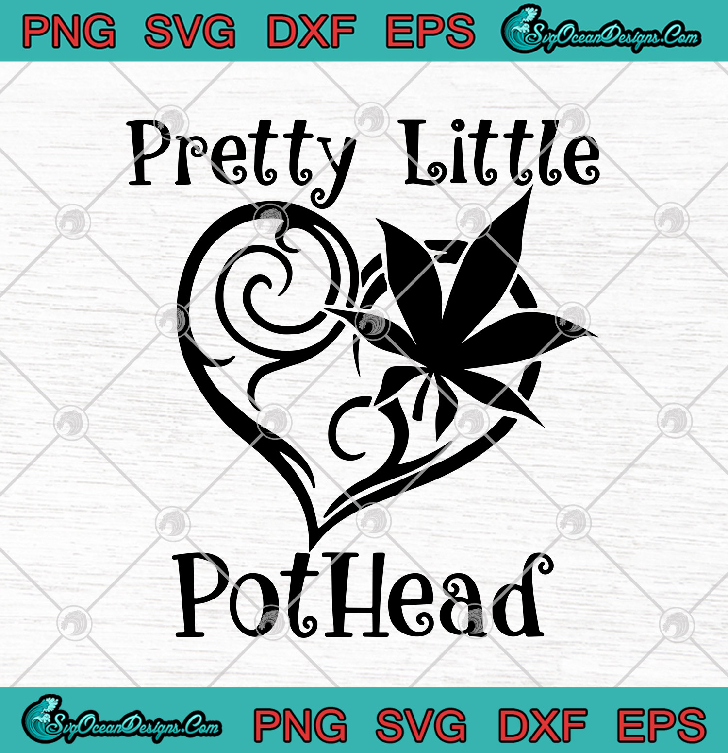 Download Cannabis Pretty Little Pothead SVG PNG DXF EPS Cutting ...