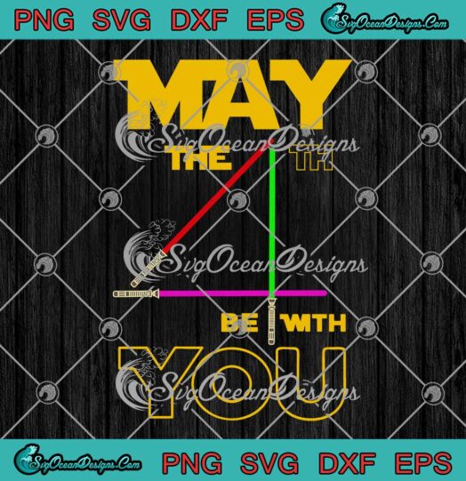 Star Wars Day May The Fourth Be With You SVG PNG DXF EPS Cricut