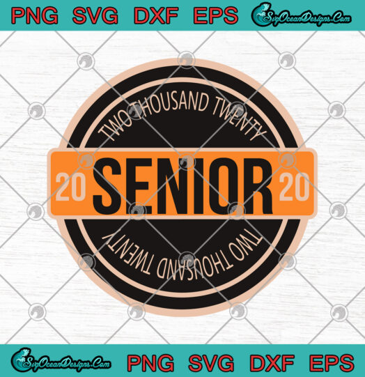 Two Thousand Twenty Senior 2020