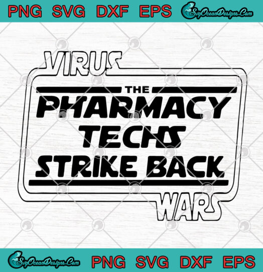 Virus War The Pharmacy Techs Strike Back