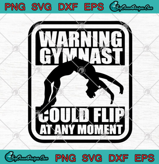 Warning Gymnast Could Flip At Any Moment