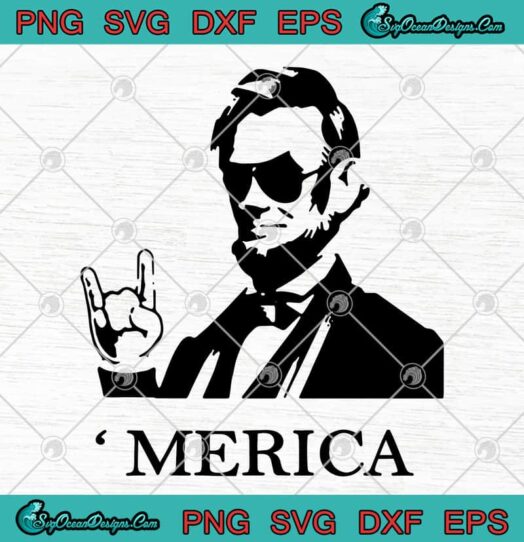 Abraham Lincoln Merica Independence Day