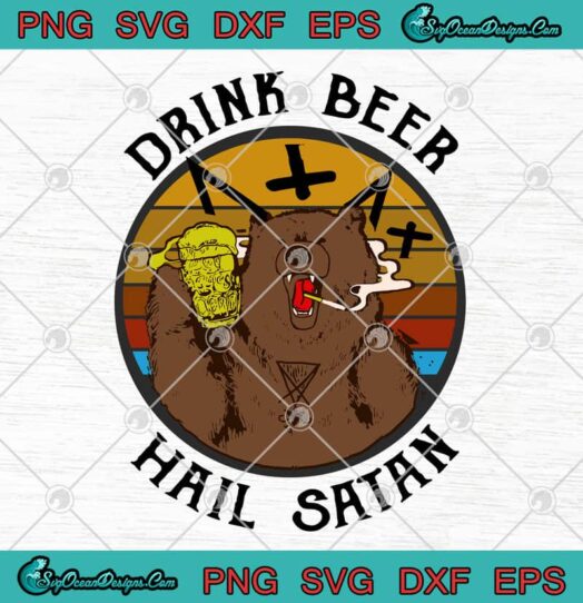 Bear Drink Beer Hail Satan