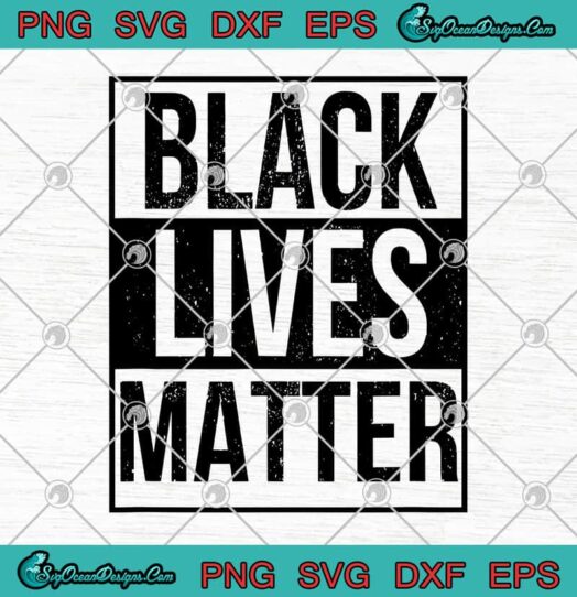 Black Lives Matter svg
