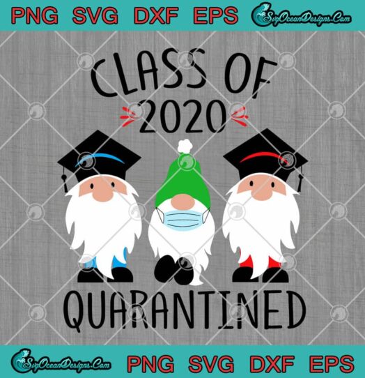 Gnomies Class Of 2020 Quarantine Graduation