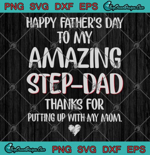 Happy Fathers Day To My Amazing Step Dad thank For Puttung Up With My Mom