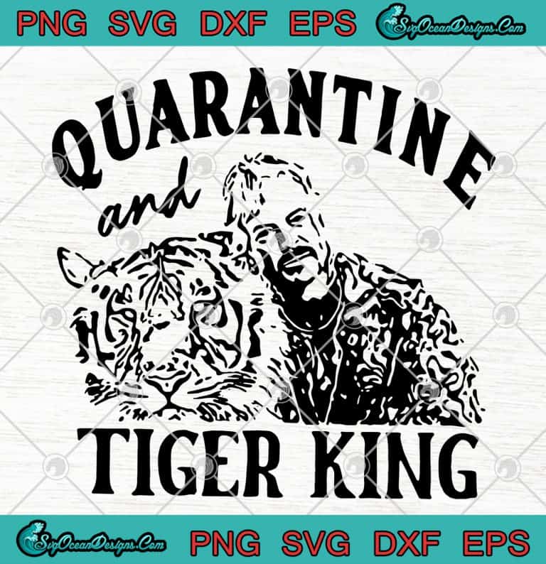 Joe Exotic Quarantine And Tiger King