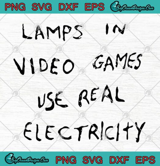 Lamps In Video Games Use Real Electricity
