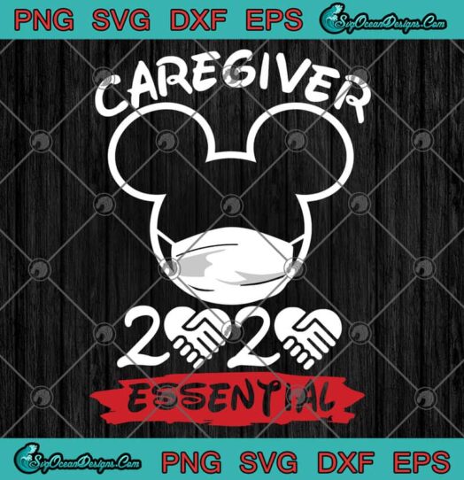 Mickey Mouse Caregiver 2020 Essential svg