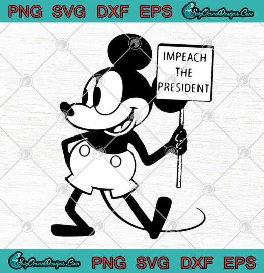 Mickey Mouse Impeach The President