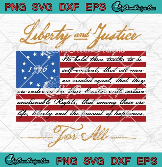 Patriotic 1776 Betsy Ross Flag Liberty And Justice For All SVG PNG EPS DXF Cutting File Cricut File Silhouette Art