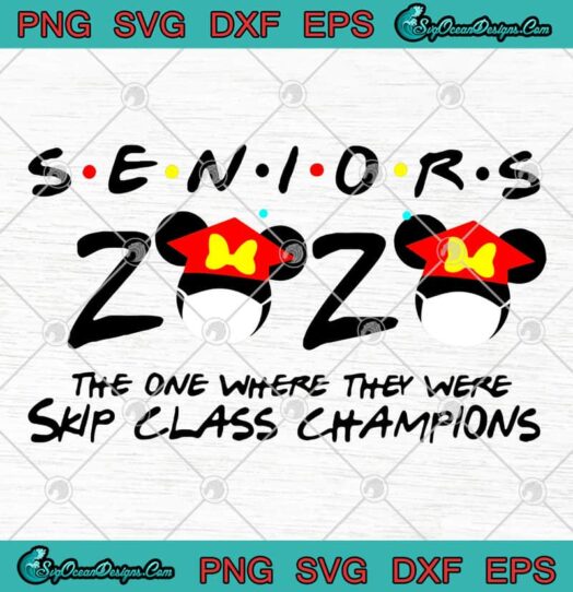 Seniors 2020 The One Where They Were Skip Class Champions