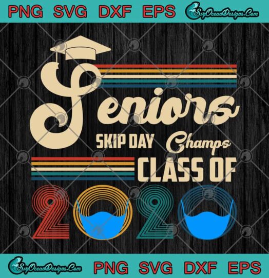 Seniors Skip Day Champs Class Of 2020