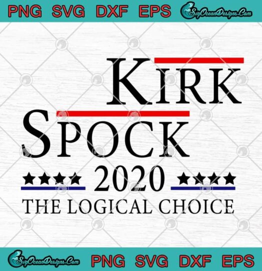Kirk Spock 2020 The Logical Choice