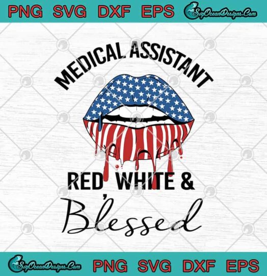 Medical Assistant Red White And Blessed