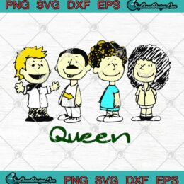 Queen Band Peanuts Snoopy And Friends Funny SVG PNG EPS DXF - Snoopy With Friends Queen SVG Cricut File Silhouette Art