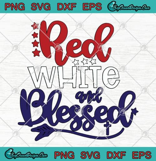 Red White And Blessed Cross Svg Png Eps Dxf - Christian Svg Cricut File 