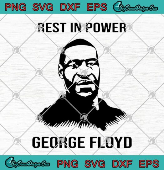 Rest In Power George Floud svg