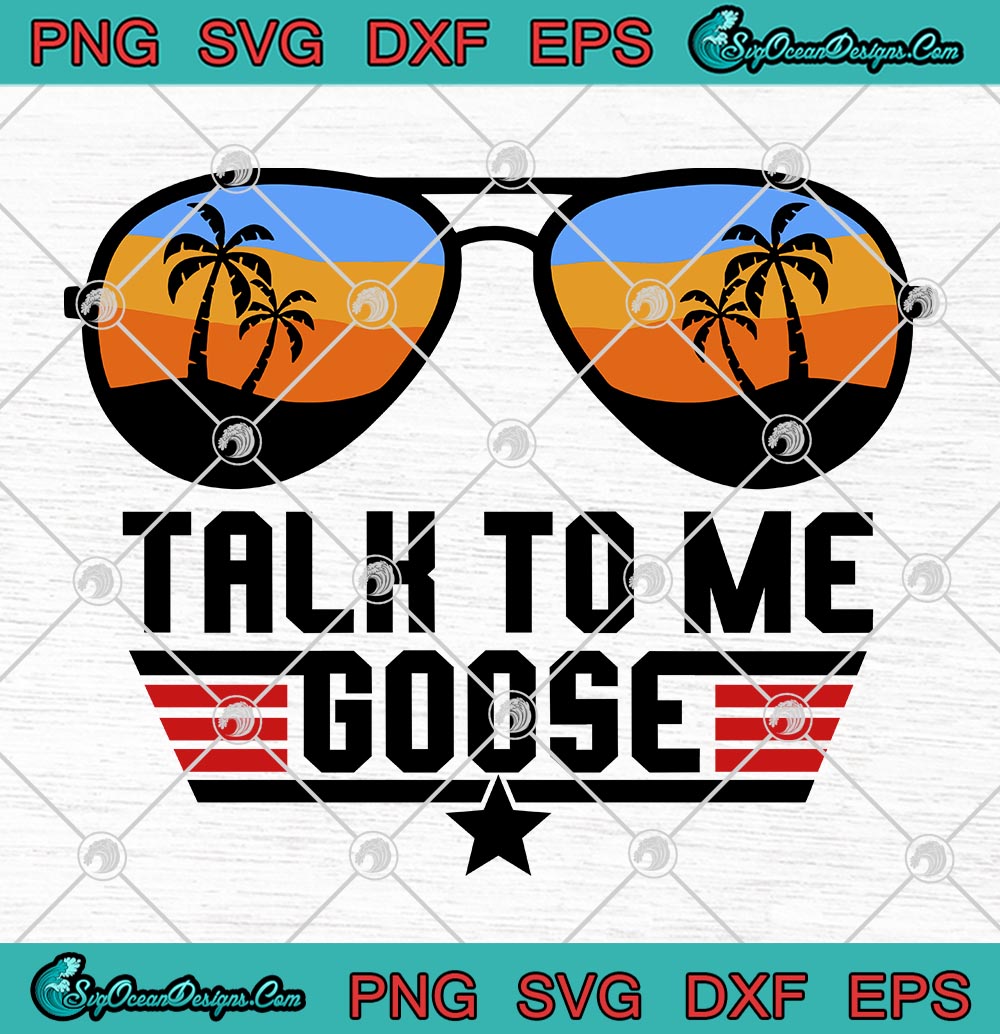 Download Talk To Me Goose Glasses Funny Maverick And Goose SVG PNG ...