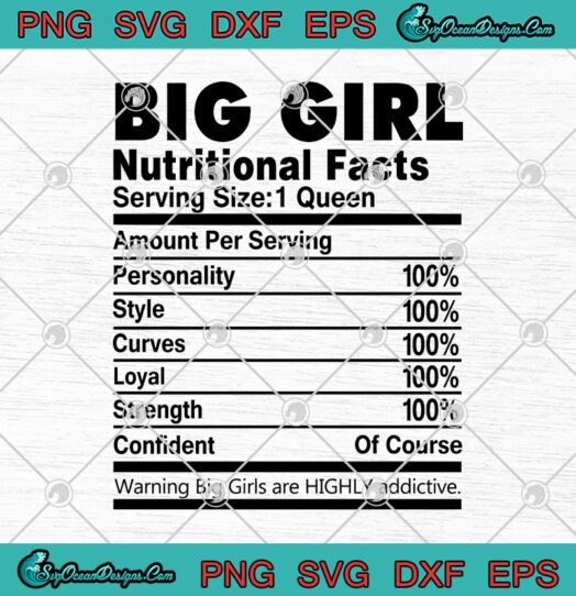 Big Girl Nutritional Facts svg