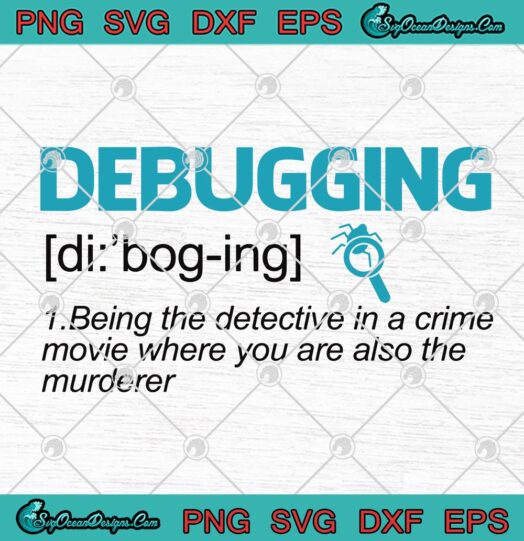 Debugging Being The Detective In A Crime Movie
