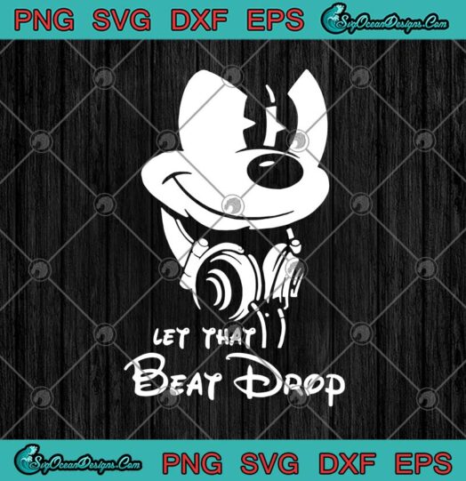 Disney Funny Mickey Mouse Let That Beat Drop