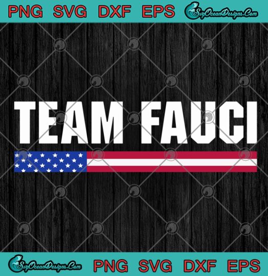 Dr. Anthony Fauci 2020 US Team Fauci American Flag