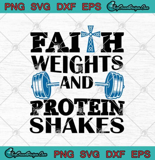 Faith Weights And Protein Shakes