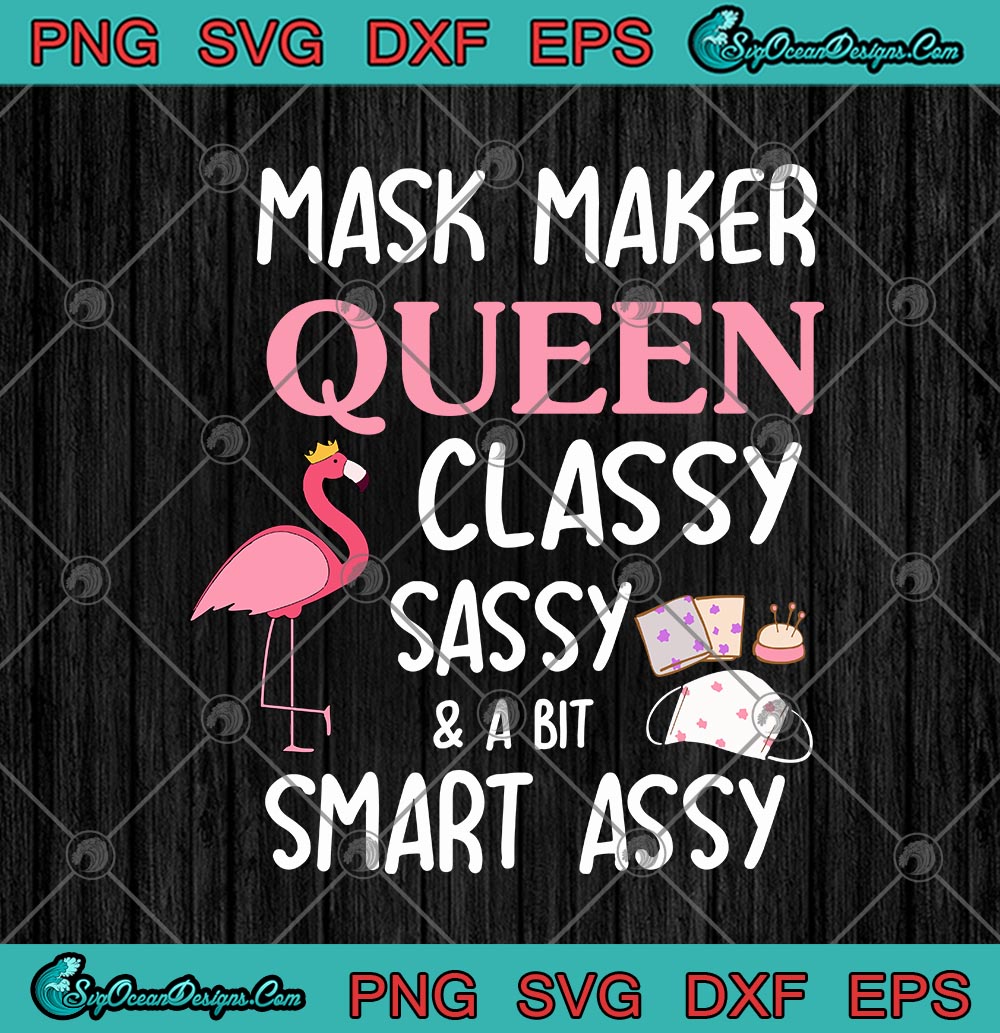 Download Flamingo Mask Maker Queen Classy Sassy And A Bit Smart ...