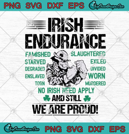 Irish Endurance Famished Starved