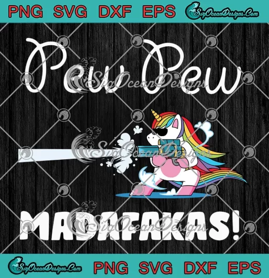 LGBT Unicorn Gun Pew Pew Madafakas Funny SVG PNG EPS DXF - LGBT Pride - Unicorn Lover Cricut File