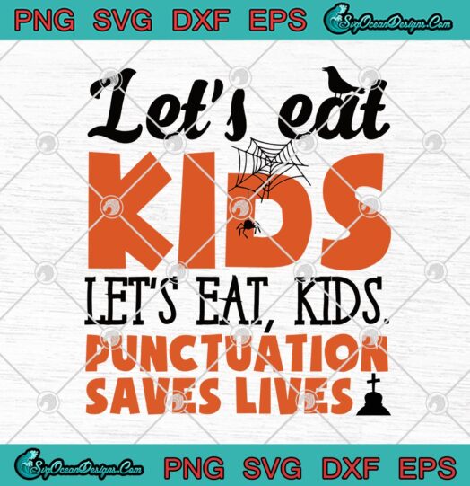 Lets Eat Kids Lets Eat Kids Punctuation Saves Lives