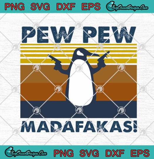 Penguin Pew Pew Madafakas Vintage