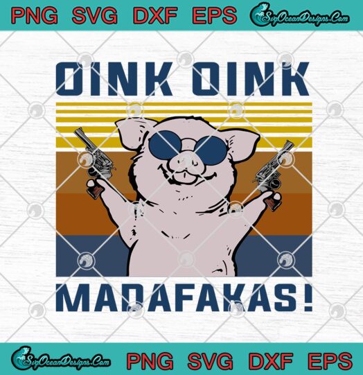 Pig Oink Oink Madafakas Vintage