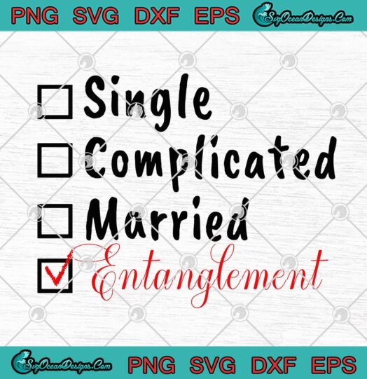 Single Complicated Married Entanglement