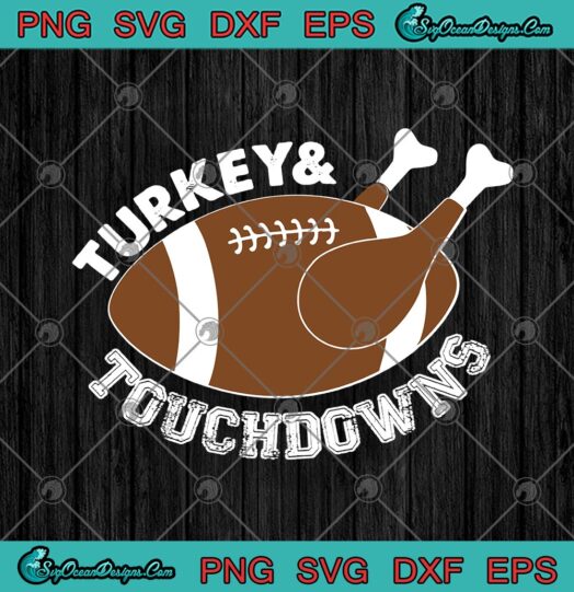 Turkey And Touchdowns Funny Thanksgiving American Football