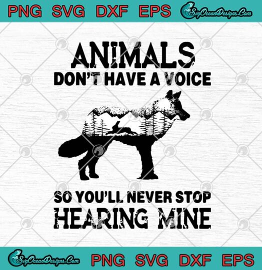 Wolf Animals Dont Have A Voice So Youll Never Stop Hearing Mine