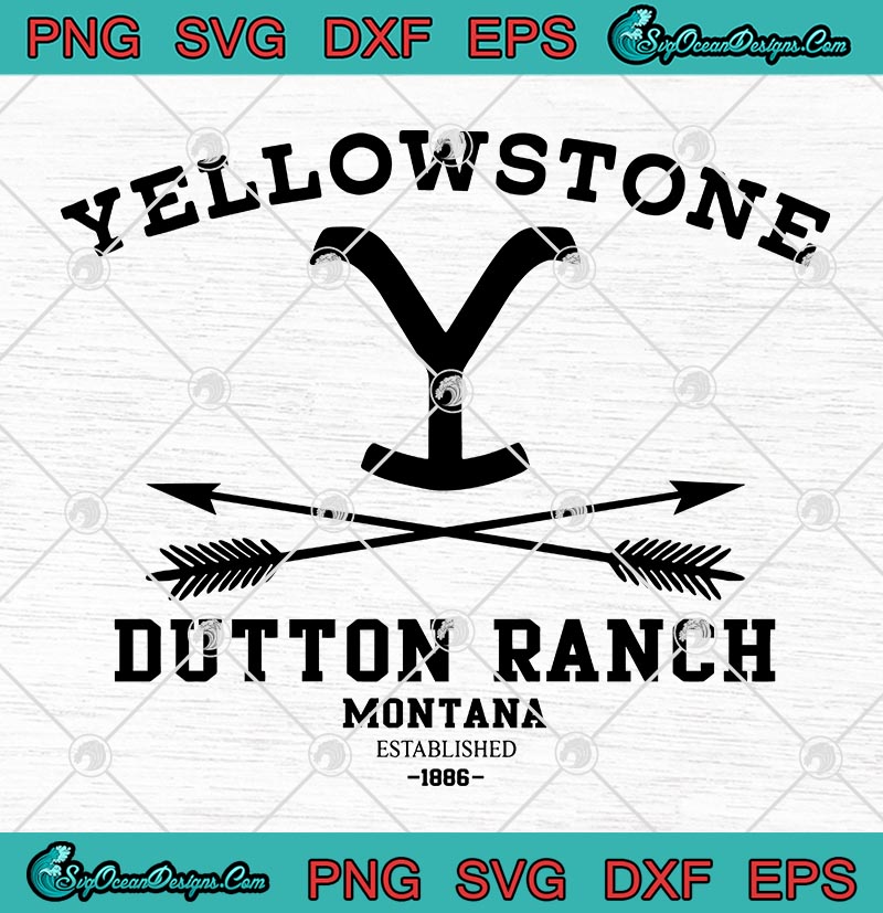 Download Yellowstone Dutton Ranch Montana Established 1886 SVG PNG EPS DXF , Yellowstone Tv Series Logo ...