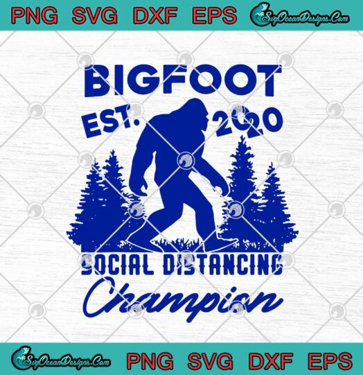Bigfoot Est 2020 Social Distancing Champion