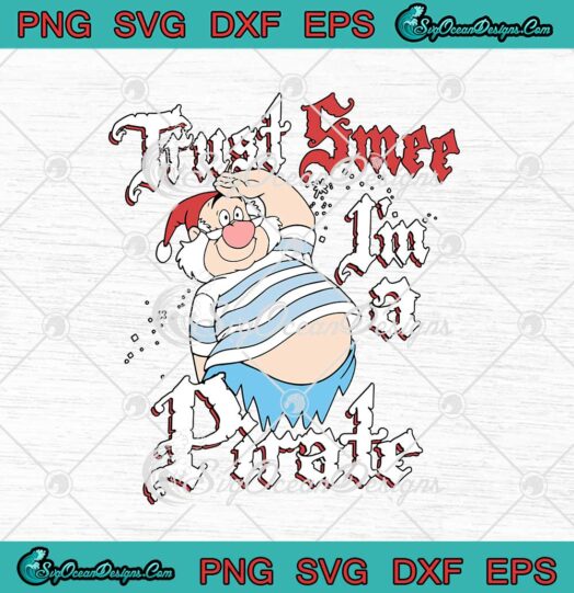 Disney Peter Pan Trust Smee Im A Pirate Salute svg cricut