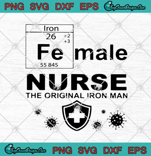 Female Nurse The Original Iron Man