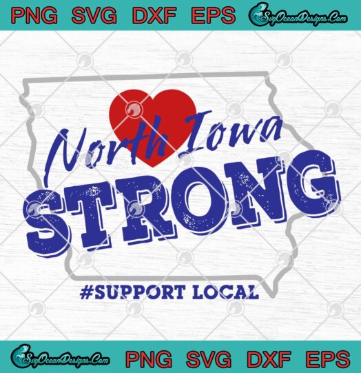 North Iowa Strong Support Local svg