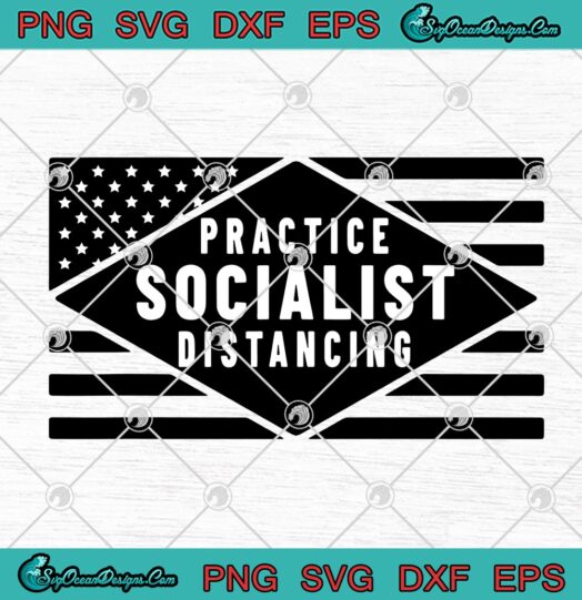Practice Socialist Distancing