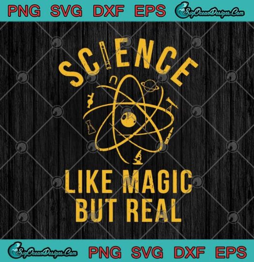Science Like Magic But Real