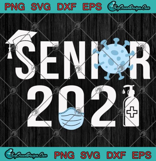 Senior 2021 svg