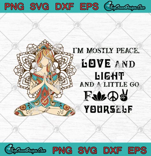 Yoga Im Mostly Peace Love