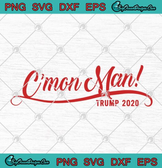 Cmon Man Trump 2020