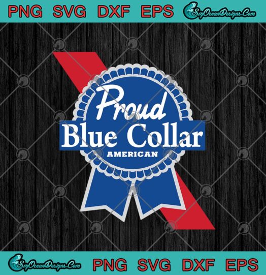 Proud Blue Collar Ameircan