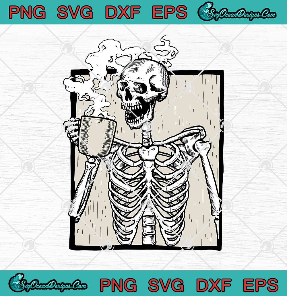 Free Free Skeleton With Coffee Svg 623 SVG PNG EPS DXF File